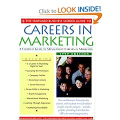 Harvard Business School Guide to Careers in Marketing 1999