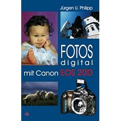 Fotos digital - mit Canon EOS 20D