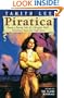Piratica: Being a Daring Tale of a Singular Girl's Adventure Upon the High Seas
