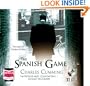 The Spanish Game: Unabridged