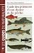 Guide des poissons d'eau douce et de p�che