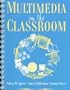 Multimedia in the Classroom