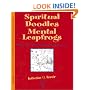 Spiritual Doodles and Mental Leapfrogs: Playbook for Unleashing Spiritual Self Expression