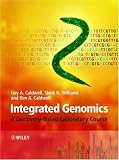 Integrated Genomics: A Discovery-Based Laboratory Course