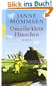 Oma ihr klein H�uschen