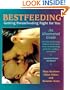 Bestfeeding: Getting Breastfeeding Right for You