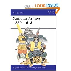 Samurai Armies, 1550-1615 (Men-at-arms)