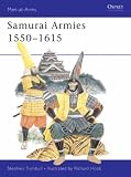 Cover of Samurai Armies, 1550-1615 by S. R. Turnbull 085045302X