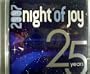 Magic Kingdom Night of Joy 2007, 25 Years