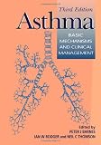 Asthma: Basic Mechanisms and Clinical Management