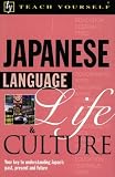 Teach Yourself Japanese Language, Life, and Culture