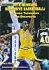 Pete Newells Defensive Basketball: Winning Techniques and Strategies (Art & Science of Coaching)