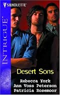 Desert Sons: Luke\Tom\Rico (Harlequin Intrigue Series)