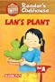 Lan's Plant (Reader's Clubhouse: Level 1)