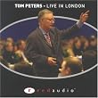 Tom Peters, Live in London