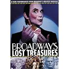 Broadway's Lost Treasures by  Patti LuPone, Betty Buckley, Jerry Orbach, Karen Prunczik, and Patricia Morison 