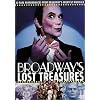 Broadway's Lost Treasures