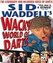 Sid Waddell's Wacky World Of Darts [DVD]