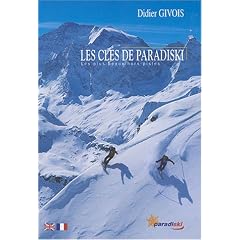 Les cl�s de Paradiski : Les plus beaux hors-pistes, �dition bilingue fran�ais-anglais
