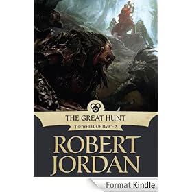 The Great Hunt: Book Two of 'The Wheel of Time'