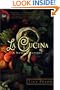 La Cucina: A Novel of Rapture