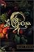 La Cucina: A Novel of Rapture