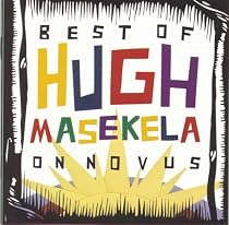 The Best of Hugh Masekela on Novus