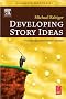 Developing Story Ideas