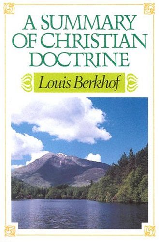 A Summary of Christian Doctrine under Systematic in The Books Store
