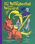 The Wonderful Wizard Of Oz (The Childhood of Famous Americans Series)