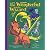 The Wonderful Wizard Of Oz: A Commemorative Popup (The Childhood of Famous Americans Series)