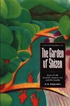 Conversations in the Garden of Shizen: Jesus of the Gospels, Women, Sex and the Family