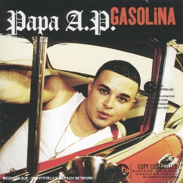 Papa A.p. - Gasolina - Zortam Music