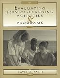 Evaluating Service-Learning Activities and Programs