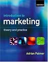 Introduction to Marketing: Theory and Practice