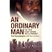 An Ordinary Man: The True Story Behind 'Hotel Rwanda'