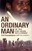 An Ordinary Man: The True Story Behind 'Hotel Rwanda'
