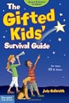 The Gifted Kids' Survival Guide: For...