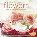 Books : Simple Chic Flowers: Ideas for Every Room in Your House