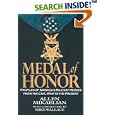 Medal of Honor: Profiles of America's Military Heroes from the Civil War to the Present