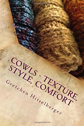 Cowls - Texture, Style, Comfort