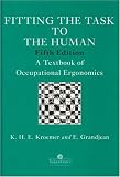 Fitting The Task To The Human