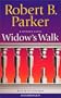 Widow's Walk (Spenser Novels)