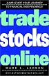 Trade Stocks Online Trade Stocks Online