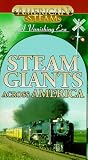 American Steam: Steam Giants Across America