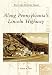 Search : Along Pennsylvania's  Lincoln Highway (PA) (Postcard History Series)