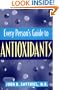 Every Person's Guide to Antioxidants