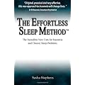 The Effortless Sleep Method: The Incredible New Cure for Insomnia and Chronic Sleep Problems