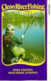 Review Beekay International  / Clean River Fishing - Pole Fishing With Mark Downes