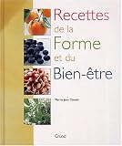 Recettes de la forme et du bien-etre